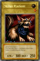 527 - Milus Radiant
